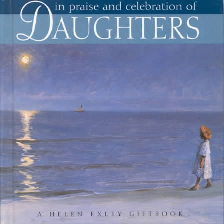 In Praise And Celebration Of Daughters cover