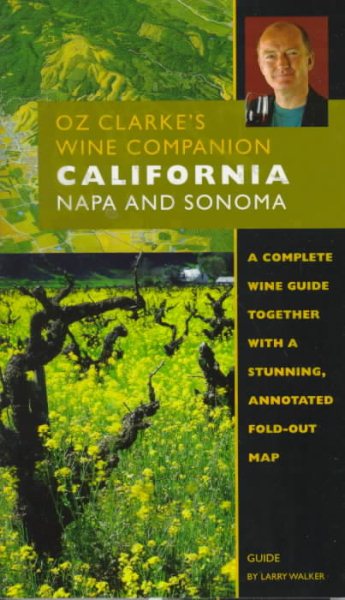 Oz Clarke's Wine Companion California: Napa and Sonoma (Oz Clarke's Wine Companions) cover