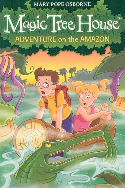 Magic Tree House 6: Adventure on the Amazon cover