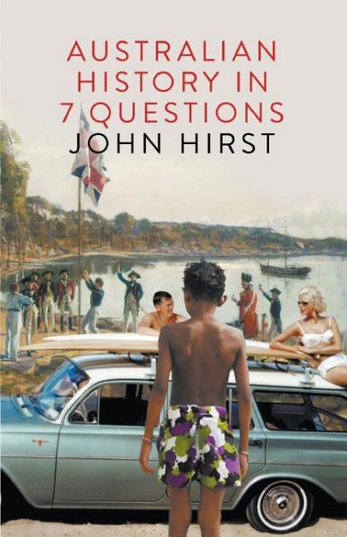 Australian History in Seven Questions cover