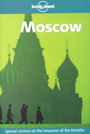 Lonely Planet Moscow (Moscow, 1st Ed) cover