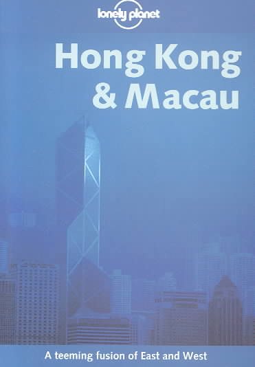 Lonely Planet Hong Kong, Macau (10th Edition) cover