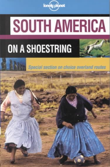 Lonely Planet South America on a Shoestring cover