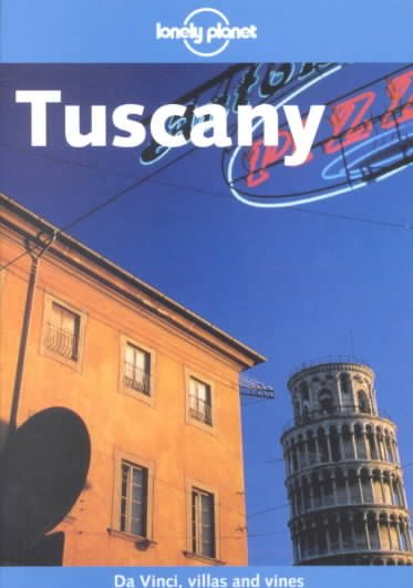 Lonely Planet Tuscany (Lonely Planet Florence & Tuscany)