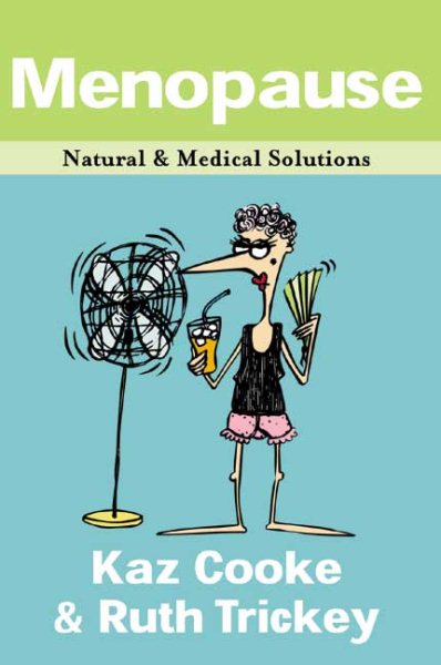 Menopause: Natural & Medical Solutions cover