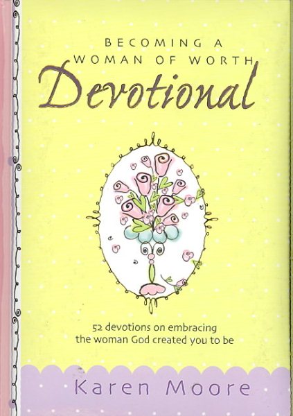 Becoming a Woman of Worth: Devotional
