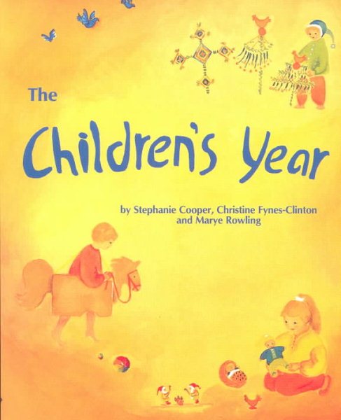 The Children's Year: Crafts & Clothes for Children and Parents to Make