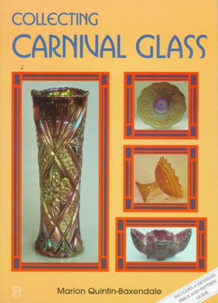 Collecting Carnival Glass (The Collectors Choice) cover