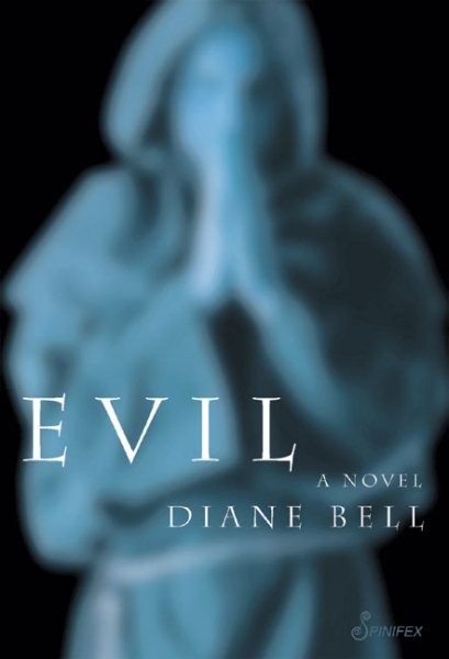 Evil: A Novel