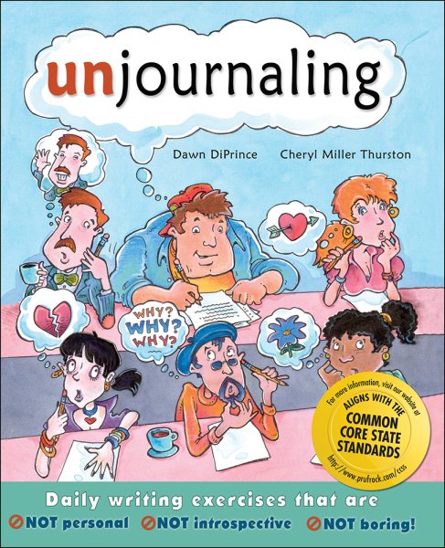 Unjournaling: Daily writing exercises that are NOT introspective NOT personal NOT boring cover