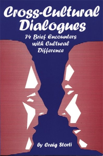Cross-Cultural Dialogues: 74 Brief Encounters with Cultural Difference cover