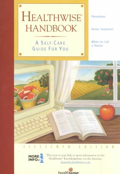 Healthwise Handbook: A Self-Care Guide for You, 15th Edition cover