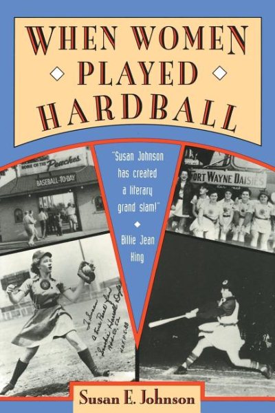 When Women Played Hardball cover