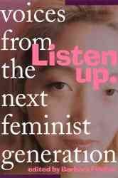 DEL-Listen Up: Voices From the Next Feminist Generation cover