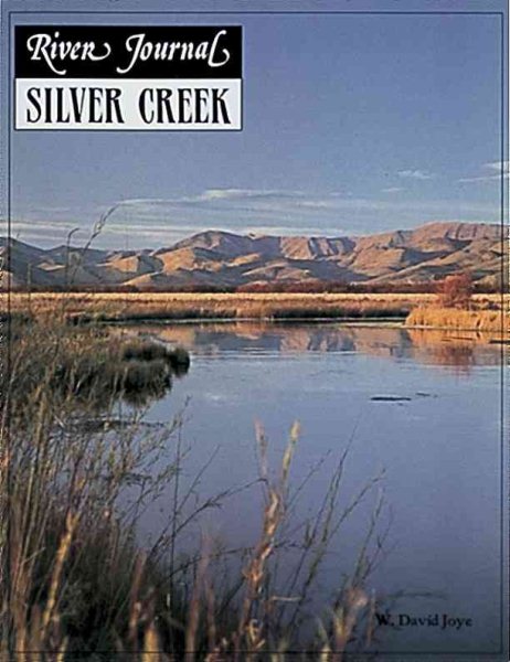 Silver Creek (River Journal, Vol. 1, No 2, 1993) cover