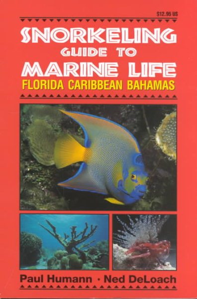 Snorkeling Guide to Marine Life Florida, Caribbean, Bahamas cover