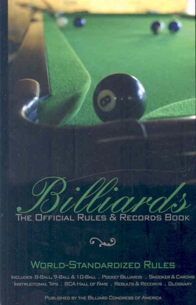Billiards: The Official Rules & Records Book, 2008 (Billiards : the Official Rules and Records Book) cover