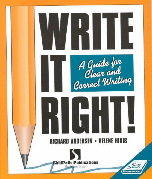 Write It Right!: A Guide for Clear and Correct Writing (Self-Study Sourcebook)