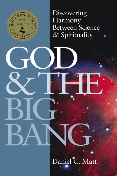 God & the Big Bang: Discovering Harmony between Science & Spirituality cover
