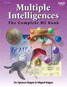 Multiple Intelligences : The Complete MI Book