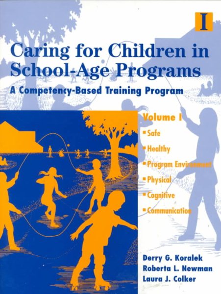 Caring for Children in School-Age Programs-Volume 1 cover