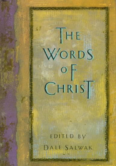 The Words of Christ