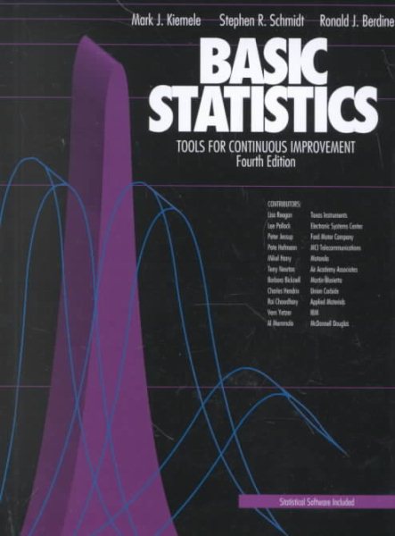 Basic Statistics: Tools for Continuous Improvement 4th Edition