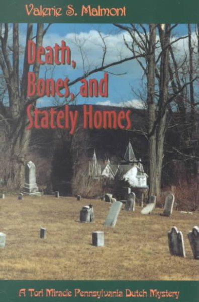 Death, Bones, and Stately Homes (Tori Miracle Mysteries, No. 5)