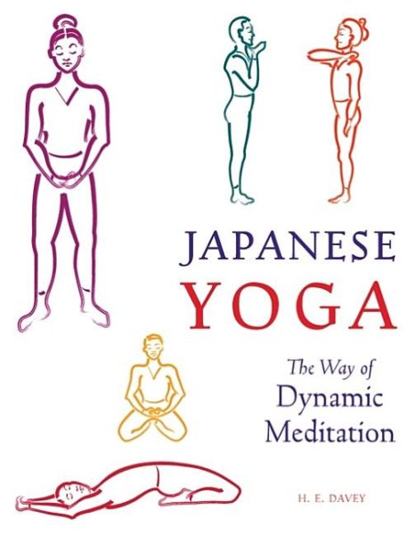 Japanese Yoga: The Way of Dynamic Meditation cover