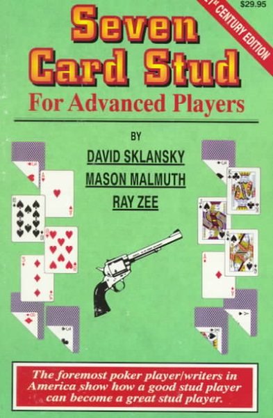 Seven-Card Stud for Advanced Players: Fourth Edition cover