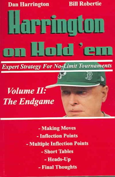 Harrington on Hold 'em Expert Strategy for No Limit Tournaments, Vol. 2: Endgame cover