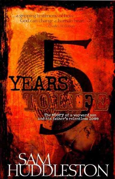 Five Years to Life