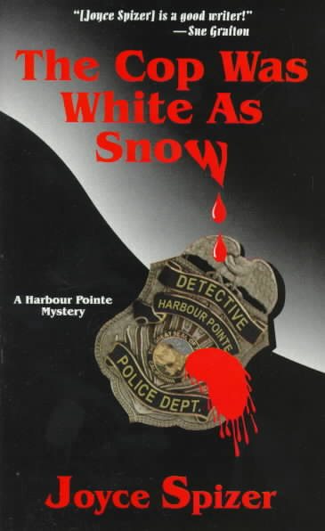The Cop Was White As Snow cover