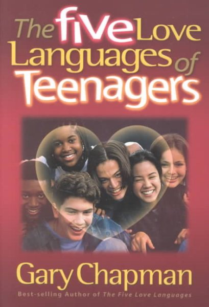 The Five Love Languages of Teenagers cover