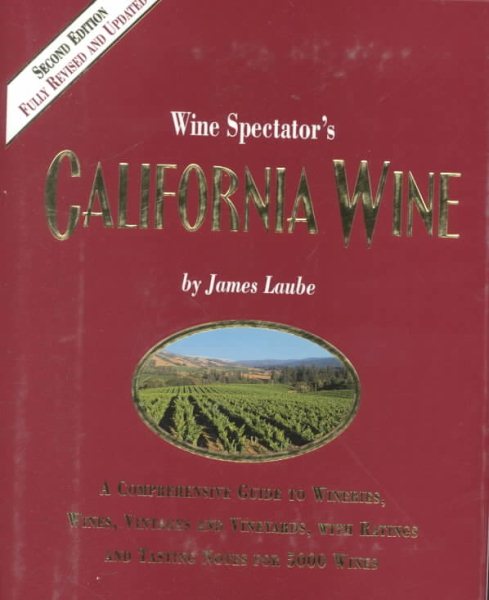 Wine Spectator's: California Wine
