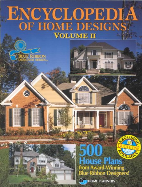Encyclopedia of Home Designs: 500 House Plans from Award-Winning Blue Ribbon Designers (Blue Ribbon Designer Series) cover