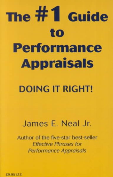 The #1 Guide to Performance Appraisals: Doing It Right! cover