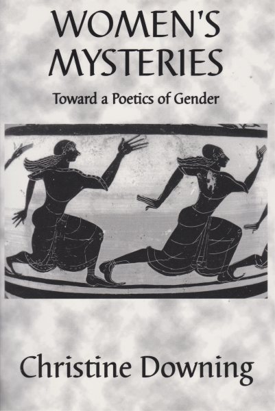 Womens Mysteries: Toward a Poetics of Gender cover