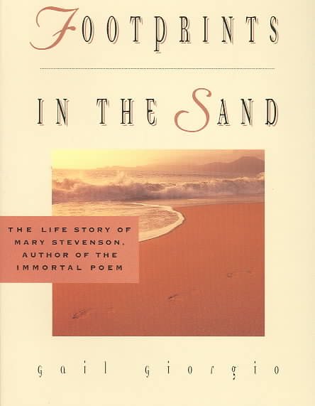 Footprints in the Sand - The Life Story of Mary Stevenson, Author of the Immortal Poem cover