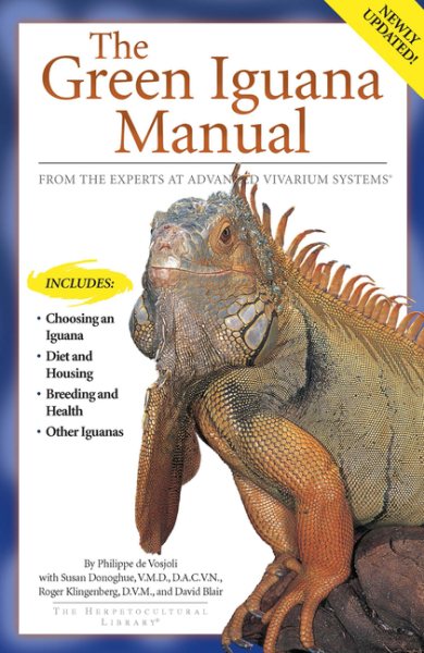 The Green Iguana Manual (Advanced Vivarium Systems)