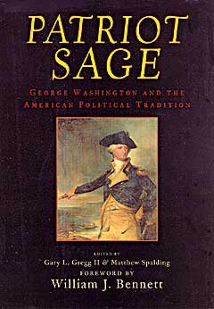 Patriot Sage: George Washington and the American Political Tradition cover