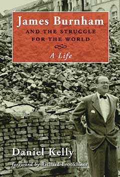 James Burnham and the Struggle for the World: A Life cover