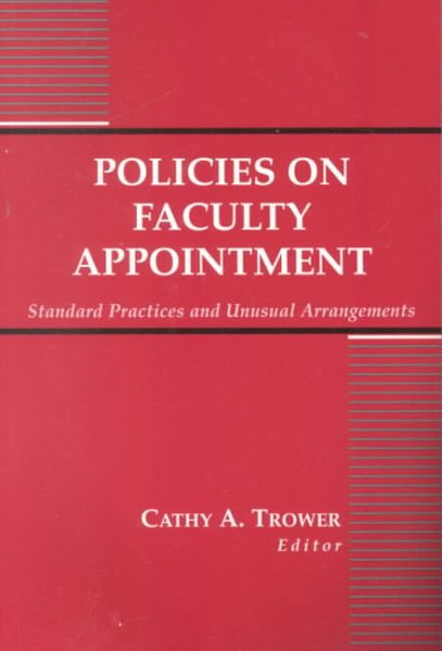 Policies on Faculty Appointment: Standard Practices & Unusual Arrangements cover