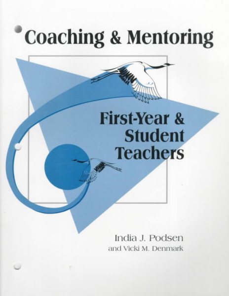 Coaching & Mentoring: First - Year and Student Teachers cover