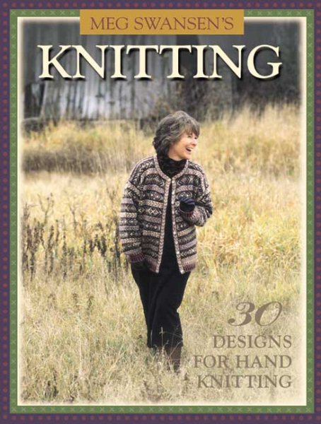 Meg Swansen's Knitting cover