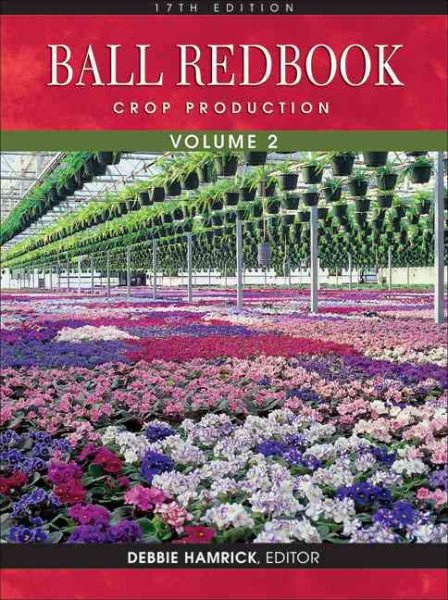 Ball RedBook, Volume 2: Crop Production: 17th edition cover