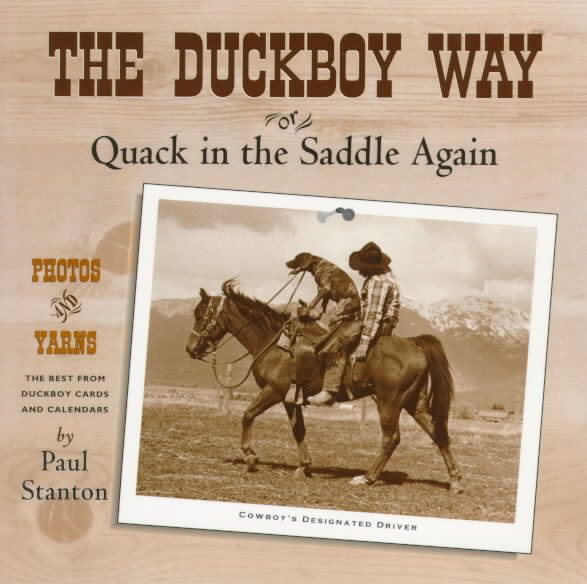 The Duckboy Way or Quack in the Saddle Again
