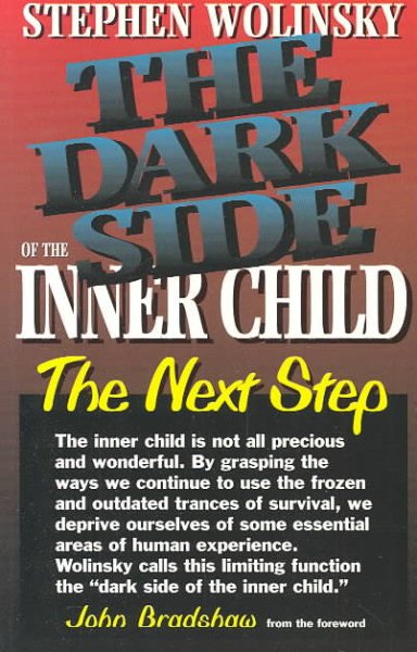 The Dark Side of The Inner Child: The Next Step cover