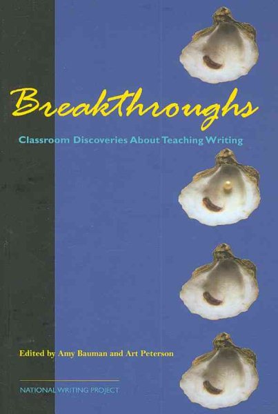Breakthroughs: Classroom Discoveries About Teaching Writing cover