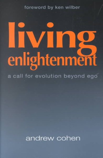Living Enlightenment: A Call for Evolution Beyond Ego cover